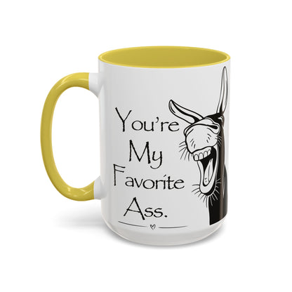 You're My Favorite Ass Coffee Mug