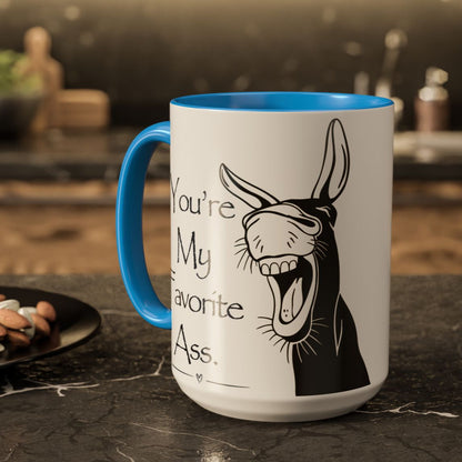 You're My Favorite Ass Coffee Mug