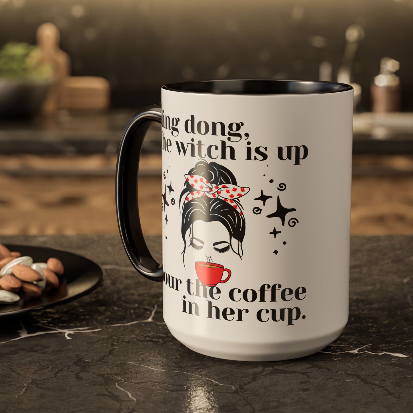 Ding Dong The Witch Is Up Coffee Mug