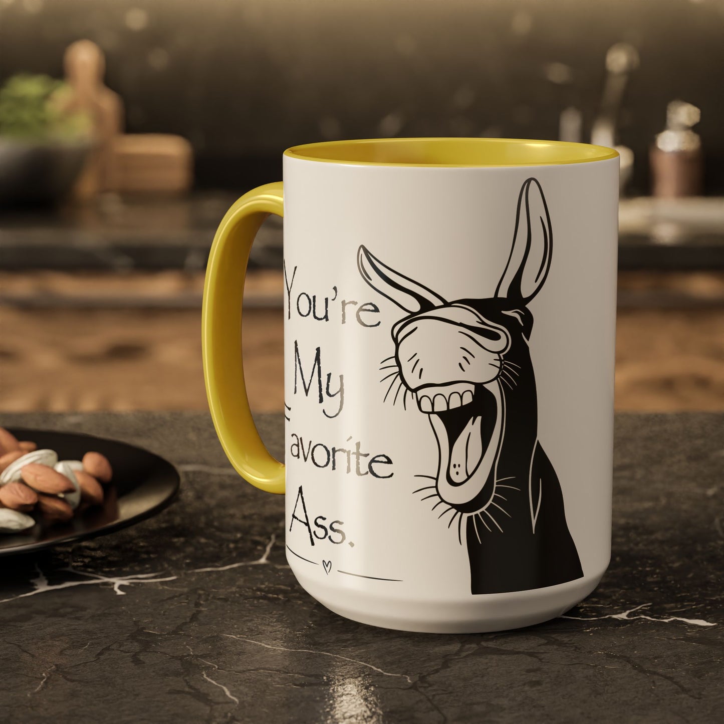 You're My Favorite Ass Coffee Mug