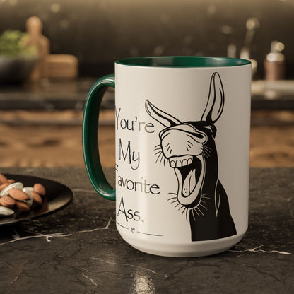 You're My Favorite Ass Coffee Mug