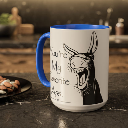 You're My Favorite Ass Coffee Mug