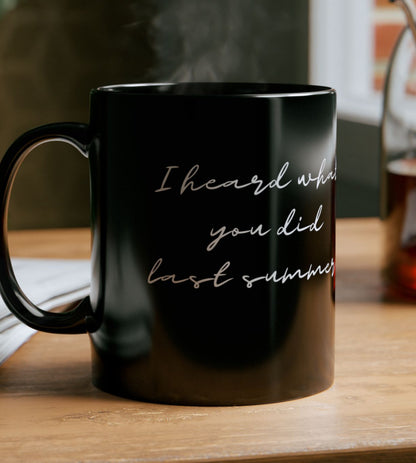 I Heard What You Did Last Summer Santa Christmas Coffee Cup Mug